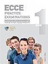 ECCE PRACTICE EXAMINATIONS 1 SB 2013 N/E