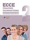 ECCE PRACTICE EXAMINATIONS 2 TCHR'S (+ CD (4)) 2013 N/E