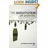 The Barbarisation Of Warfare