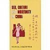 Sex, Culture And Modernity In Modern China