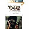 Decoding The New Taliban
