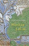 Moskov Selim