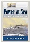 Power at Sea v. 1; Age of Navalism, 1890-1918