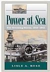 Power at Sea v. 3; Violent Peace, 1946-2006