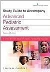 Study Guide to Accompany Advanced Pediatric Assessment: A Case Study and Critical Thinking Exam 