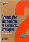 Grammaire Methodique de francais et exercices pratiques 2 professeur