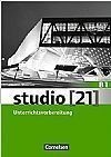 STUDIO 21 B1 UNTERRICHTSVORBEREITUNG
