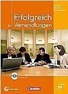 Training berufliche Kommunikation-Erfolgreich in Verhandlungen - Kursbuch mit CD