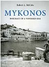 Mykonos, portrait of a vanished era
