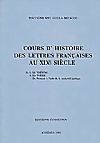 Cours d' histoire des lettres francaises au XIXe siecle 