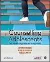 Counselling Adolescents: The Proactive Approach for Young People