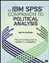 An IBM? SPSS? Companion to Political Analysis(Sixth Edition)