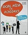 Social Media for Academics (Second Edition)