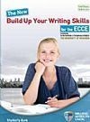 BUILD UP YOUR WRITING SKILLS ECCE TCHR'S