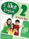 I LIKE ENGLISH 2 WORKBOOK
