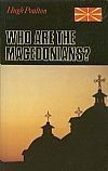Who Are the Macedonians? 