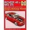 Rover 45 & MG ZS Petrol Dies Serv & Rep 